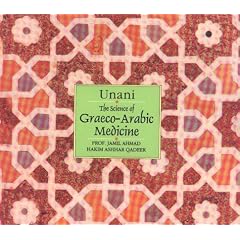 Unani: The Science of Graeco Arabic Medicine