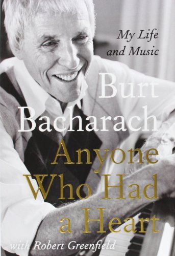 Anyone Who Had A Heart, My Life and Music (Signed First Edition)
