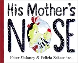  : His Mother's Nose