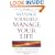 Manage Yourself, Manage Your Life: Simple NLP Techniques for Success and Happiness