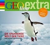 Die spannende Welt der Tiere Vom Einzeller zum Elefanten