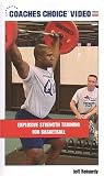 Review Coaches Choice  / Explosive Strength Training for Basketball [VHS]