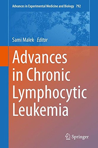 Advances in Chronic Lymphocytic Leukemia (Advances in Experimental Medicine and Biology)