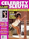 Celebrity Sleuth Magazine: Volume 10 Number 4 (1997): Nude Celebrities, Models, and More! (Dirty Dancers)