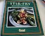 Stir-Fry: Creative Wok Cooking (Creative Cooking Library (Smithmark))
