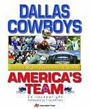 Dallas Cowboys America's Team: Celebrating 50 Years of Championship NFL Football