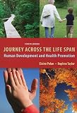 Journey Across the Life Span: Human Development and Health Promotion