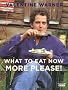 What to Eat Now More Please: Spring and Summer
