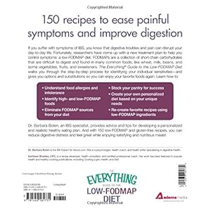 The Everything Guide To The Low-FODMAP Diet: A Healthy Plan for Managing IBS and Other Digestive Disorders