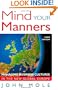 Mind Your Manners: Managing Business Cultures in a Global Europe