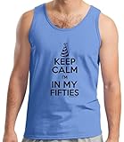 Birthday Gifts For All Keep Calm I'm In My Fifties Tank Top