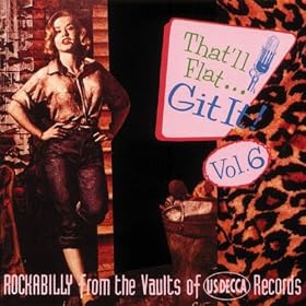 That'll Flat Git It, Vol. 6 (Us Decca, Vol. 2)