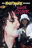 Alice Cooper - the Nightmare Returns [DVD] [2006]