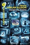 Dangerous visions