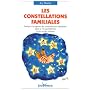 Les constellations familiales : Int�grer la sagesse des constellations familiales dans sa vie quotidienne