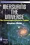 Measuring the Universe: The Cosmological Distance Ladder (Springer Praxis Books / Space Exploration)