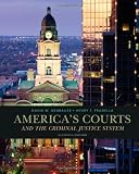 America's Courts and the Criminal Justice System