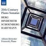 Berg: Piano Sonata; Hindemith: Sonata; Schoenberg: 3 Pieces; Hartmann: Sonata