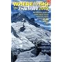 Where to Ski and Snowboard 2009