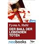 DER BALL DER LEBENDEN TOTEN von Fyona A. Hall�