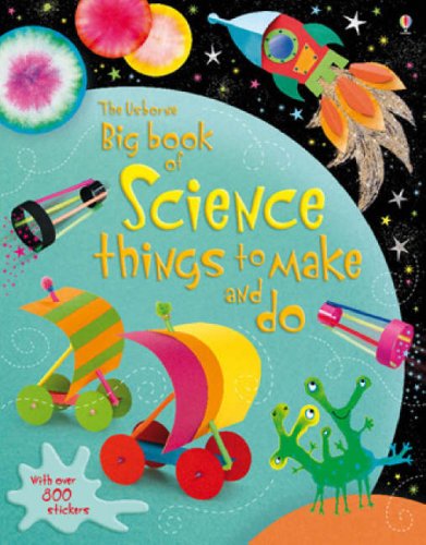 Childrens Toyshop  Children & Baby Books : Big Book of Science Things to Make and Do (Usborne Activities)