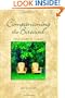 Companioning the Bereaved: A Soulful Guide for Counselors & Caregivers