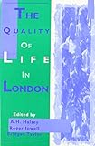 The quality of life in London