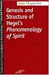 Genesis and Structure of Hegel's 