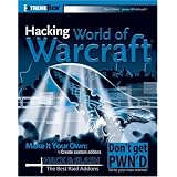 Hacking World of Warcraft (ExtremeTech)