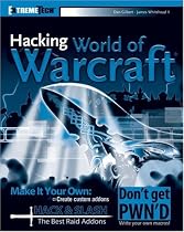 Hacking World of Warcraft (ExtremeTech)