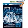 Hacking World of Warcraft (ExtremeTech)