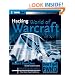 Hacking World of Warcraft (ExtremeTech)