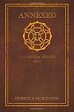 Annexed: The Refuge Trilogy (Volume 1)
