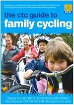 The CTC Guide to Family Cycling