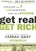 Get Real, Get Rich: Conquer the 7 Lies Blocking You from Success