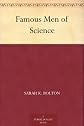 Famous Men of Science