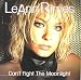 LeAnn Rimes - Can't Fight The Moonlight