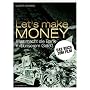Let's make MONEY: Was macht die Bank mit unserem Geld?