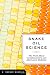 Snake Oil Science: The Truth about Complementary and Alternative Medicine