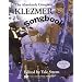 The Absolutely Complete Klezmer Songbook