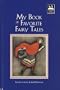 My Book of Favorite Fairy Tales (Illustrated Stories for Children)