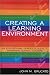 Book Creating a Learning Environment: An Educational Leader's Guide to Managing School Culture