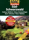 ADAC Wanderf�hrer Schwarzwald S�d: Freiburg, Waldkirch, Triberg, Donaueschingen, Basel, Schluchsee, Titisee, Waldshut - k.A.