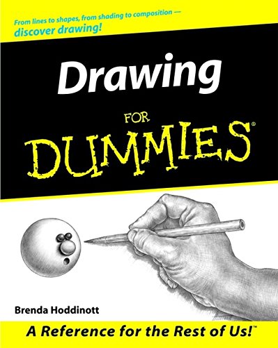 Drawing For Dummies, by Brenda Hoddinott Drawing For Dummies, by Brenda Hoddinott