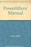 The powerlifters' manual