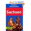 Baedeker Allianz Reisef�hrer Sachsen: Viele aktuelle Tips, Hotels, Restaurants