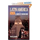 Latin America by Bike: A Complete Touring Guide by Walter Sienko