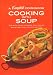 Cooking with Soup (A Campbell Cookbook)