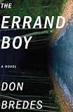 The Errand Boy: A Novel