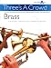 Three's a Crowd - Junior Book A (Easy): Brass Instruments